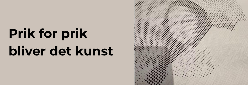 Prik for prik bliver det kunst